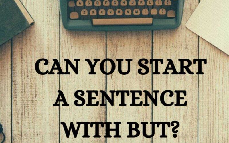 can you start a sentence with but