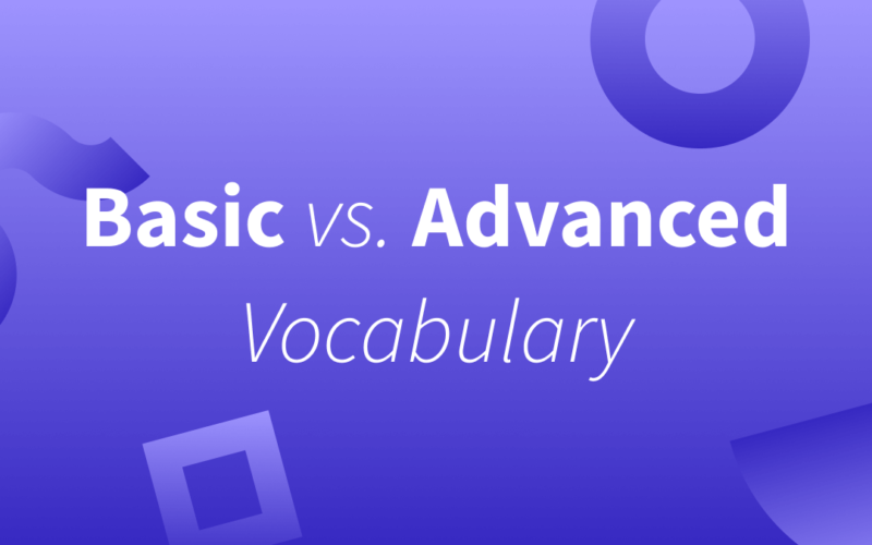 Basic vs Advanced English