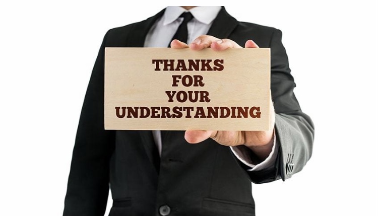 Using Thanks for your understanding as an alternative to sorry for the inconvenience
