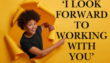 Professional email tips and alternatives to i look forward to working with you.”